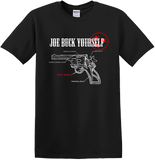 Joe Buck Yourself "Git yer Gun" TShirt