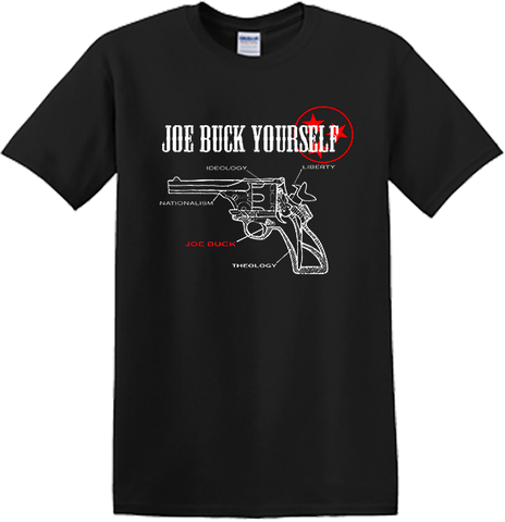 Joe Buck Yourself "Git yer Gun" TShirt