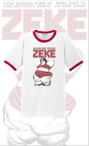 ZEKE "YOU ASKED FOR IT!" T-Shirt